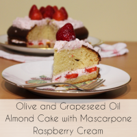 Olive and Grapeseed Oil Almond Cake with Mascarpone Raspberry Cream